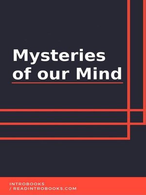 cover image of Mysteries of our Mind